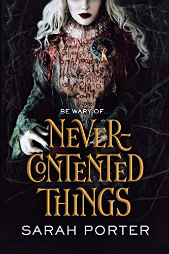 Never-Contented Things - 9780765396747 by Sarah Porter, 9780765396747
