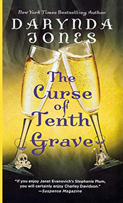 The Curse of Tenth Grave (A Novel) by Darynda Jones, 9781250813275