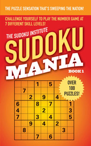Sudoku Mania #1 by Sudoku Institute, 9781476788340