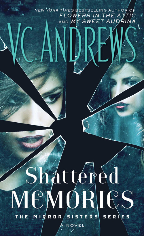 Shattered Memories - 9781476792385 by V.C. Andrews, 9781476792385