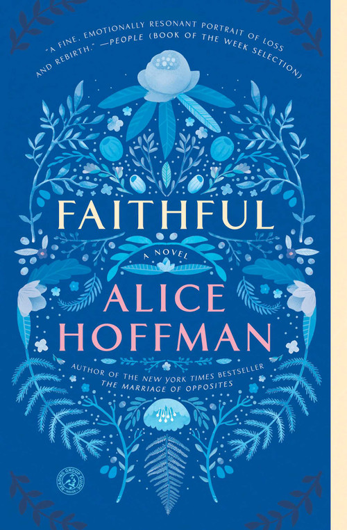 Faithful (A Novel) by Alice Hoffman, 9781476799223