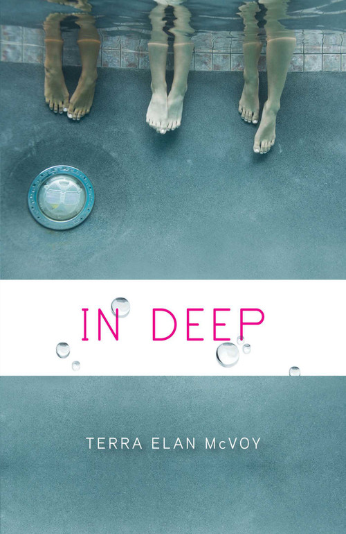 In Deep - 9781481401371 by Terra Elan McVoy, 9781481401371