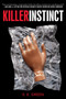 Killer Instinct - 9781481402866 by S.E. Green, 9781481402866