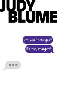Are You There God? It's Me, Margaret. by Judy Blume, 9781481409933