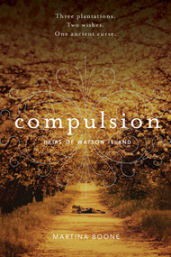 Compulsion by Martina Boone, 9781481411233