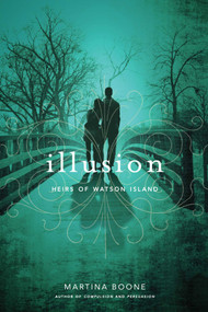 Illusion by Martina Boone, 9781481411288