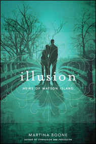 Illusion - 9781481411295 by Martina Boone, 9781481411295