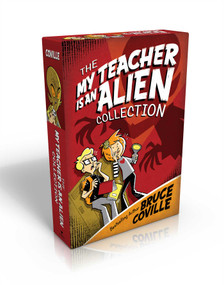 The My Teacher Is an Alien Collection by Bruce Coville, 9781481415941