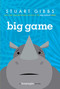Big Game - 9781481423342 by Stuart Gibbs, 9781481423342