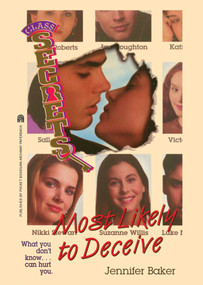 Most Likely to Deceive by Jennifer Baker, 9781481428750