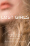 The Lost Girls (Get It Started; After Hours; Last Call) by Peter Lerangis, 9781481429023