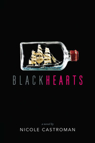 Blackhearts - 9781481432702 by Nicole Castroman, 9781481432702