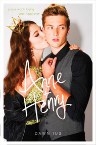 Anne & Henry - 9781481439428 by Dawn Ius, 9781481439428