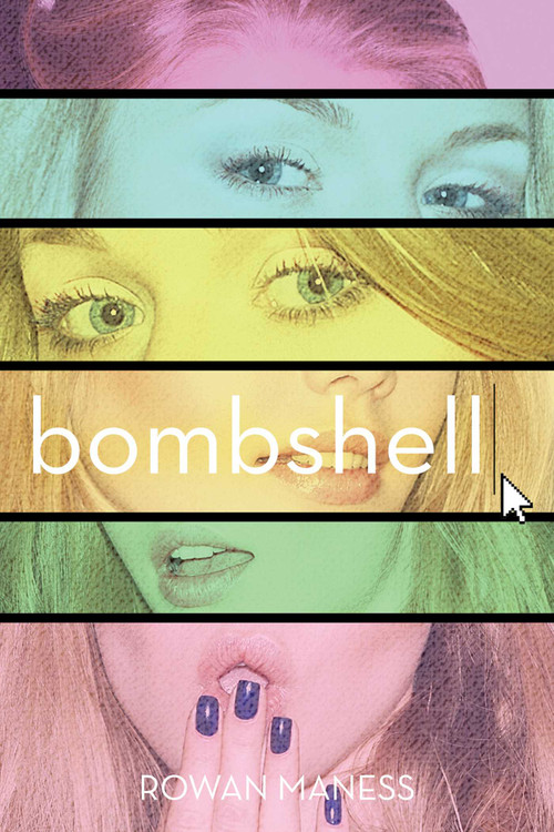 Bombshell by Rowan Maness, 9781481441643