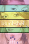 Bombshell by Rowan Maness, 9781481441643