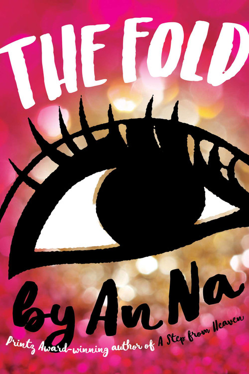 The Fold by An Na, 9781481442404