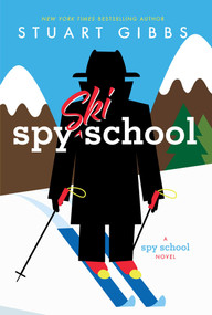 Spy Ski School - 9781481445634 by Stuart Gibbs, 9781481445634