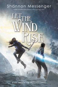 Let the Wind Rise - 9781481446556 by Shannon Messenger, 9781481446556