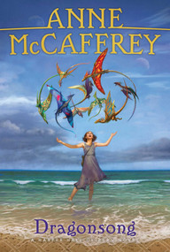 Dragonsong - 9781481448604 by Anne McCaffrey, 9781481448604