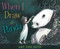 When I Draw a Panda by Amy June Bates, Amy June Bates, 9781481451482