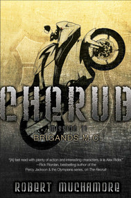 Brigands M.C. by Robert Muchamore, 9781481456715