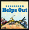 Bulldozer Helps Out by Candace Fleming, Eric Rohmann, 9781481458948