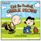 Kick the Football, Charlie Brown! by Charles  M. Schulz, Scott Jeralds, 9781481462099