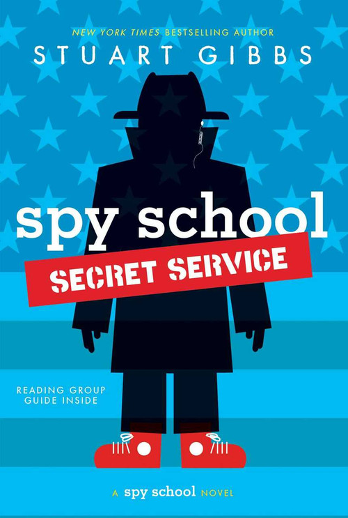 Spy School Secret Service - 9781481477833 by Stuart Gibbs, 9781481477833