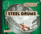 Steel Drums by Patricia Lakin, Glenn Rowsey, 9781481478984