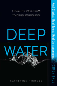 Deep Water - 9781481481076 by Katherine Nichols, 9781481481076