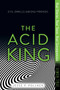 The Acid King by Jesse P. Pollack, 9781481482288