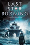 Last Star Burning - 9781481486149 by Caitlin Sangster, 9781481486149