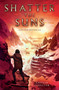 Shatter the Suns by Caitlin Sangster, 9781481486163