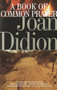 A Book of Common Prayer by Joan Didion, 9780679754862