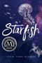 Starfish - 9781481487733 by Akemi Dawn Bowman