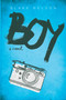 Boy by Blake Nelson, 9781481488136
