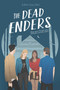 The Dead Enders - 9781481490412 by Erin Saldin, 9781481490412