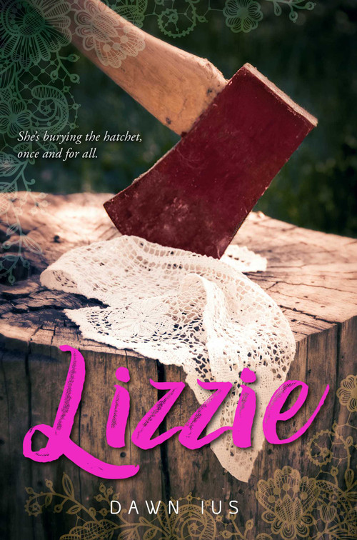 Lizzie by Dawn Ius, 9781481490764