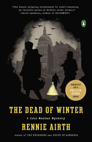 The Dead of Winter (A John Madden Mystery) by Rennie Airth, 9780143117247
