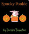 Spooky Pookie by Sandra Boynton, Sandra Boynton, 9781481497671