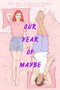 Our Year of Maybe - 9781481497770 by Rachel Lynn Solomon, 9781481497770