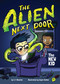 The Alien Next Door 1: The New Kid by A.I. Newton, Anjan Sarkar, 9781499805581