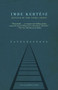 Fatelessness by Imre Kertész, Tim Wilkinson, 9781400078639