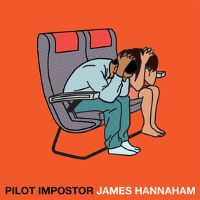 Pilot Impostor by James Hannaham, 9781593767013