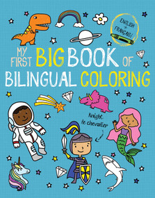 My First Big Book of Bilingual Coloring French by Little Bee Books, 9781499811124