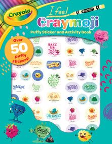 Crayola: I Feel Craymoji (A Crayola Puffy Sticker Press Out Activity Book for Kids) by BuzzPop, 9781499811322