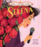 Selena, reina de la música tejana by Silvia López, Paola Escobar, 9781499811438