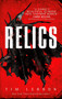 Relics by Tim Lebbon, 9781785656088