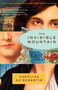 The Invisible Mountain by Carolina De Robertis, 9780307456618