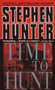 Time to Hunt by Stephen Hunter, 9780440226451